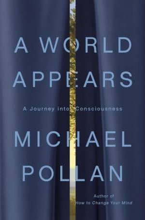 کتاب A World Appears: A Journey into Consciousness