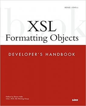 کتاب Xsl Formatting Objects: Developer’s Handbook