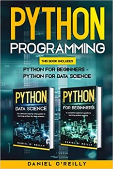 کتاب Python Programming: This Book Includes: Python for Beginners – Python for Data Science