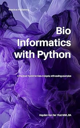دانلود نسخه کامل کتاب Bioinformatics with Python : A Practical Toolkit for Data Analysis, with Coding Examples