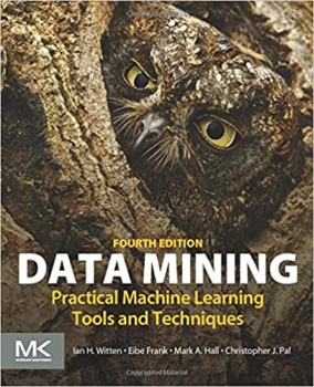 کتاب Data Mining: Practical Machine Learning Tools and Techniques (Morgan Kaufmann Series in Data Management Systems)
