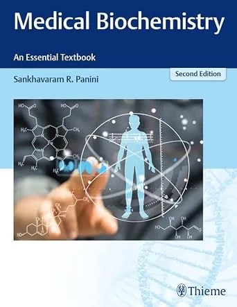 دانلود نسخه کامل کتاب Medical Biochemistry – An Essential Textbook (Thieme Illustrated Reviews)
