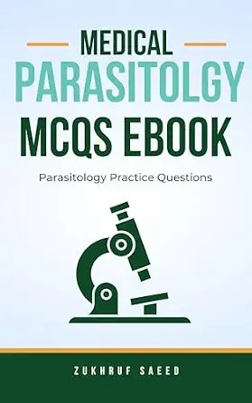 دانلود نسخه کامل کتاب Medical Parasitology MCQs Ebook: Parasitology Practice Questions