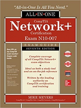 کتاب CompTIA Network+ Certification All-in-One Exam Guide, Seventh Edition (Exam N10-007)