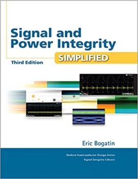کتاب Signal and Power Integrity – Simplified (Signal Integrity Library)