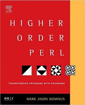 کتاب Higher-Order Perl: Transforming Programs with Programs