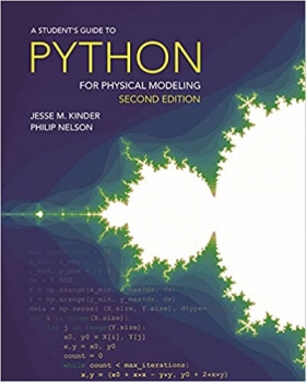 کتاب A Student’s Guide to Python for Physical Modeling: Second Edition