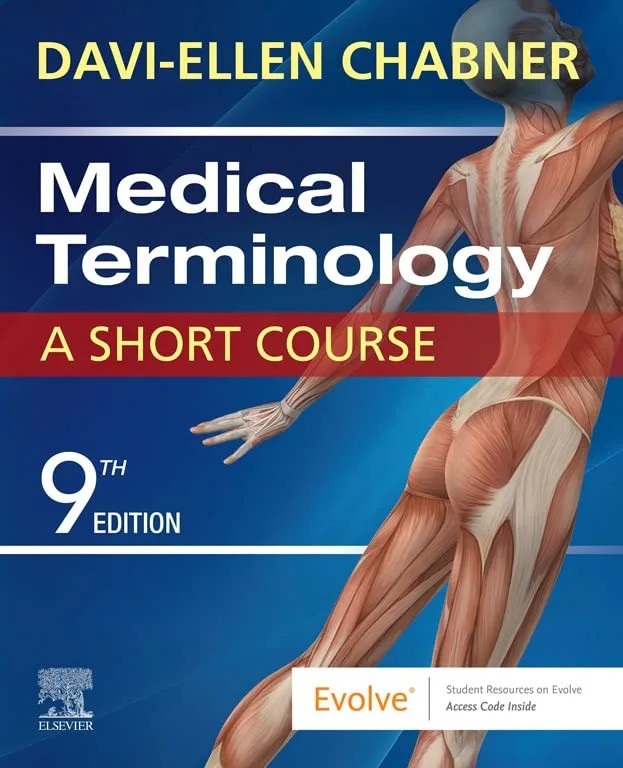دانلود نسخه کامل کتاب Medical Terminology: A Short Course – E-Book 9th Edition
