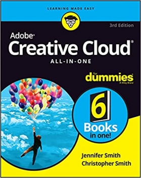 کتاب Adobe Creative Cloud All-in-One For Dummies (For Dummies (Computer/Tech))