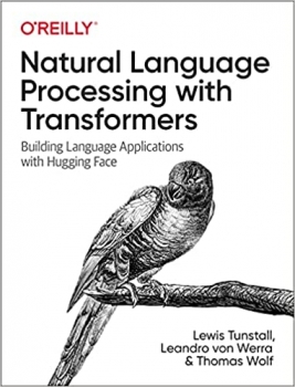 کتاب Natural Language Processing with Transformers: Building Language Applications with Hugging Face