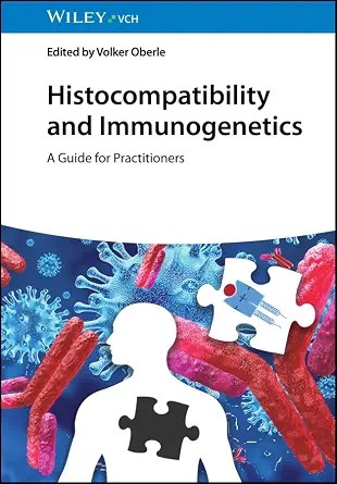 دانلود نسخه کامل کتاب Histocompatibility and Immunogenetics: A Guide for Practitioners