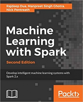کتاب Machine Learning with Spark – Second Edition 2nd Revised edition