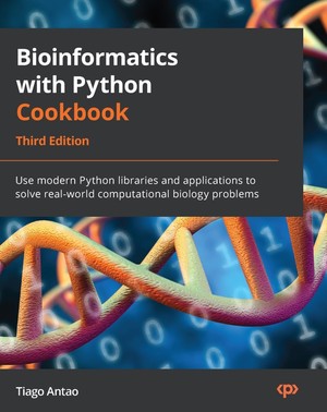دانلود کتاب Bioinformatics with Python Cookbook Use modern Python libraries