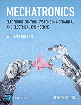 کتاب Mechatronics: Electronic Control Systems in Mechanical and Electrical Engineering