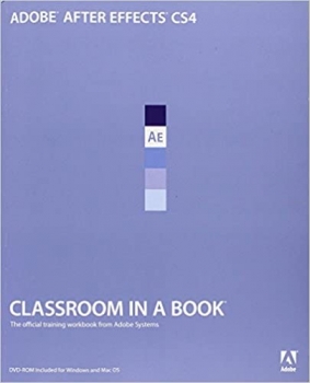 کتاب Adobe After Effects Cs4 Classroom in a Book