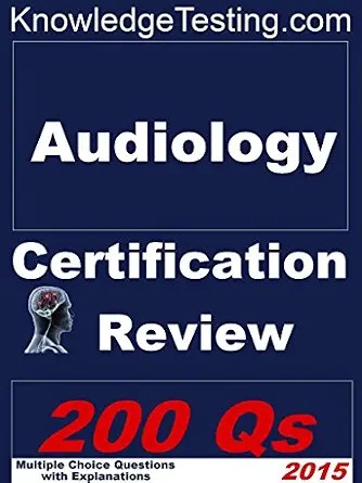 دانلود نسخه کامل کتاب Audiology Certification Review (Audiology Certification Review Series Book 1)
