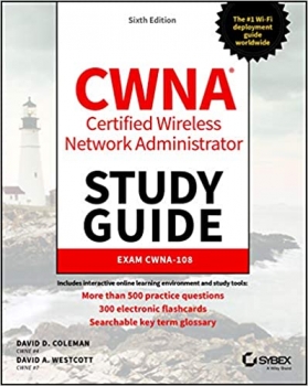 کتاب CWNA Certified Wireless Network Administrator Study Guide: Exam CWNA-108