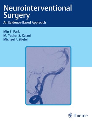 دانلود کتاب Min S Park, M Yashar Kalani, Michael Stiefel Neurointerventional