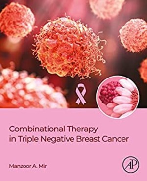 دانلود کتاب Manzoor Ahmad Mir Combinational Therapy in Triple Negative