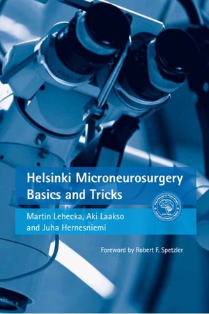 دانلود کتاب Helsinki Microneurosurgery Basics and Tricks