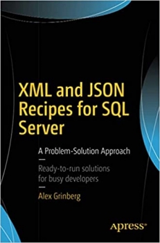 کتاب XML and JSON Recipes for SQL Server: A Problem-Solution Approach