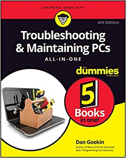 کتاب Troubleshooting & Maintaining PCs All-in-One For Dummies (For Dummies (Computer/Tech))