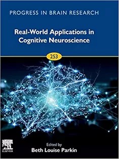 دانلود کتاب Real-World Applications in Cognitive Neuroscience, Volume 253