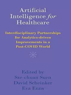 دانلود کتاب Artificial Intelligence for Healthcare