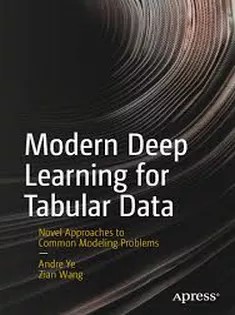 دانلود کتاب Modern Deep Learning for Tabular Data