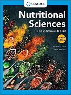 دانلود کتاب Nutritional Sciences: From Fundamentals to Food (MindTap Course List)