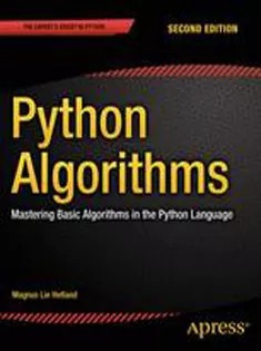 دانلود کتاب Python Algorithms: Mastering Basic Algorithms in the Python Language