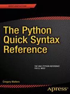 دانلود کتاب The Python Quick Syntax Reference