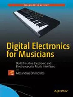 دانلود کتاب Digital Electronics for Musicians