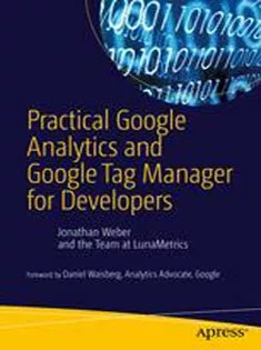 دانلود کتاب Practical Google Analytics and Google Tag Manager for Developers