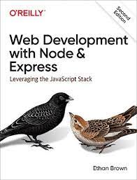 اینترنتی کتاب Web Development with Node and Express: Leveraging the JavaScript Stack 2nd اثر Ethan Brown