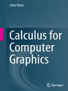 دانلود کتاب Calculus for Computer Graphics