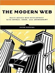 اینترنتی کتاب The Modern Web: Multi-Device Web Development with HTML5, CSS3, and JavaScript اثر Peter Gasston