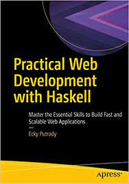 اینترنتی کتاب Practical Web Development with Haskell اثر Ecky Putrady