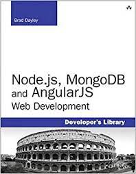 اینترنتی کتاب Node.js, MongoDB, and AngularJS Web Development اثر Brad Dayley