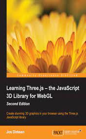 اینترنتی کتاب Learning Three.j the JavaScript 3D Library for WebGL اثر Dirksen J