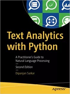 دانلود کتاب Text Analytics with Python: A Practitioner’s Guide to Natural Language Processing
