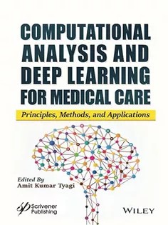 دانلود کتاب Computational Analysis and Deep Learning for Medical Care
