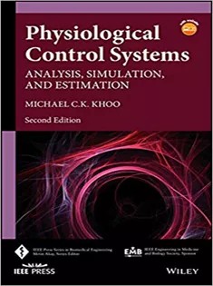 دانلود کتاب Physiological Control Systems: Analysis, Simulation, and Estimation