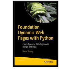 اینترنتی کتاب Create Dynamic Web Pages with Django and Flask اثر Mario Rojas