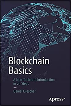کتاب Blockchain Basics: A Non-Technical Introduction in 25 Steps 1st ed. Edition