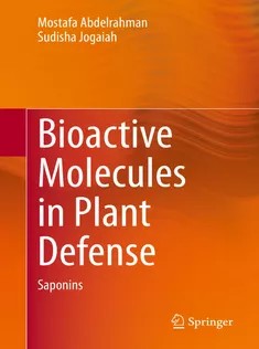 دانلود کتاب Bioactive Molecules in Plant Defense