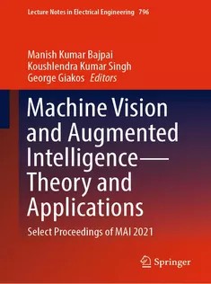 دانلود کتاب Machine Vision and Augmented Intelligence—Theory and Applications
