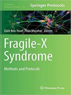 دانلود کتاب Fragile-X Syndrome: Methods and Protocols