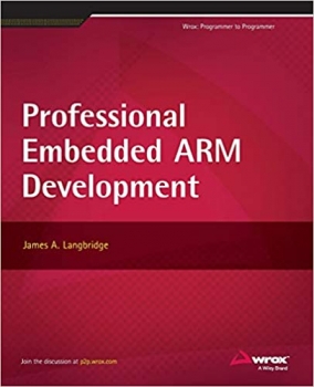 کتاب Professional Embedded ARM Development 1st Edition