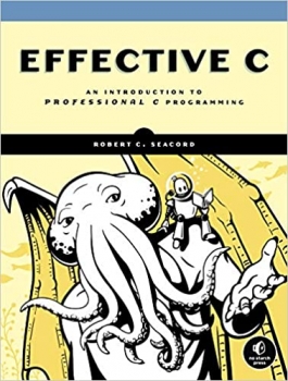 کتاب Effective C: An Introduction to Professional C Programming
